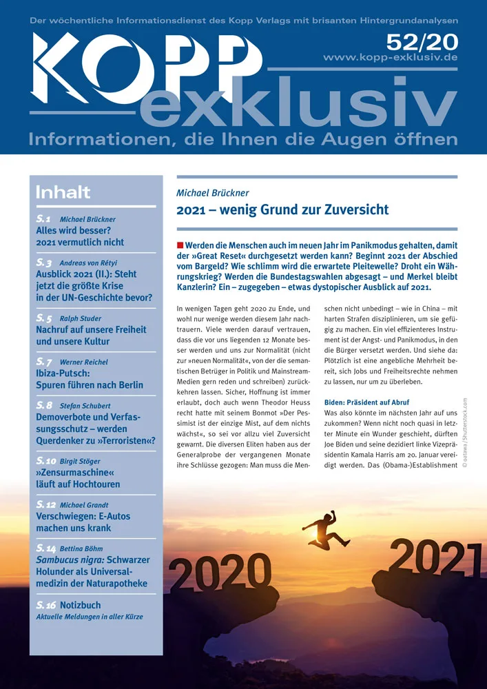 Werden die Menschen auch im neuen Jahr im Panikmodus gehalten, damit der »Great Reset« durchgesetzt werden kann? Beginnt 2021 der Abschied vom Bargeld? Wie schlimm wird die erwartete Pleitewelle? Droht ein Währungskrieg? Werden die Bundestagswahlen abgesagt – und Merkel bleibt Kanzlerin? Ein – zugegeben – etwas dystopischer Ausblick auf 2021.