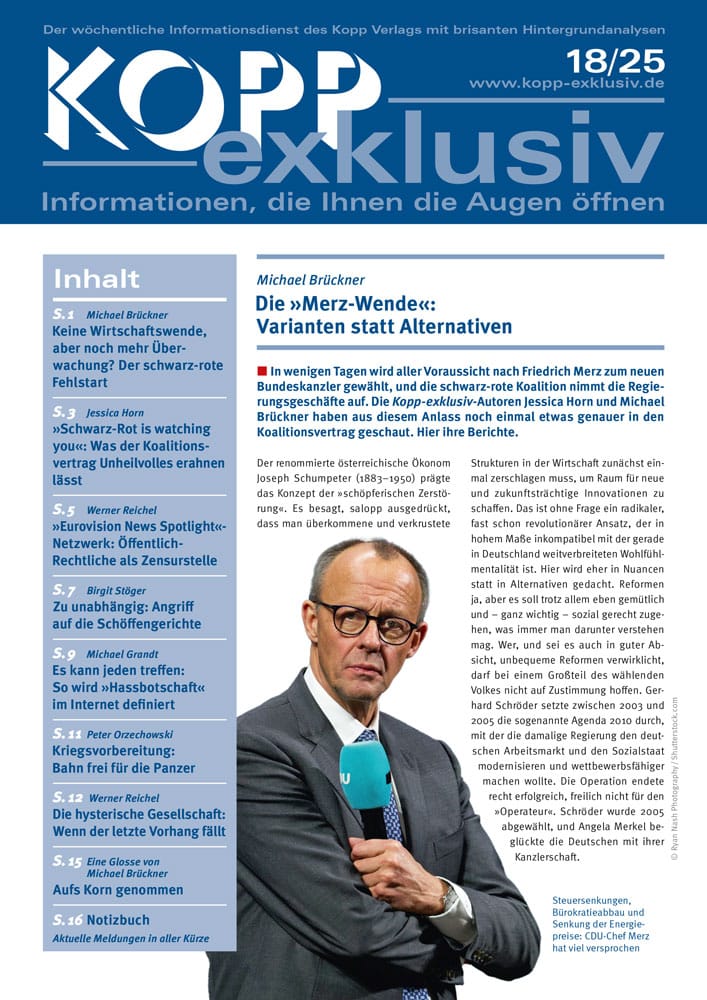 In wenigen Tagen wird aller Voraussicht nach Friedrich Merz zum neuen Bundeskanzler gewählt, und die schwarz-rote Koalition nimmt die Regierungsgeschäfte auf. Die Kopp-exklusiv-Autoren Jessica Horn und Michael Brückner haben aus diesem Anlass noch einmal etwas genauer in den Koalitionsvertrag geschaut. Hier ihre Berichte.
